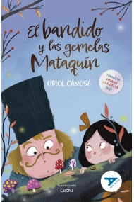 Cubierta de El bandido y las gemelas Mataquín