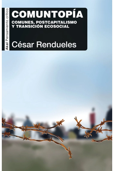 Coberta de Comuntopía — César Rendueles