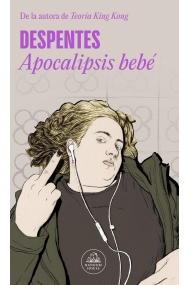 Cubierta de Apocalipsis bebé. De la autora de Teoría King Kong