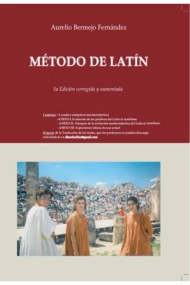 Cover von Método de Latín (Cuarta edición corregida y aumentada). Contiene 8 cuadros sinópticos morfosintácticos y dispone de la traducción de los textos