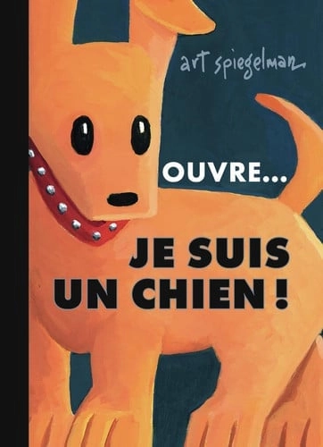 Cubierta de UVRE... JE SUIS UN CHIENA! — Art Spiegelman