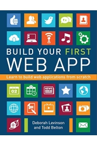 Cubierta de Build Your First Web App: Learn to Build Web Applications from Scratch