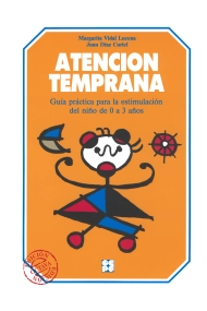 Cover von Atención Temprana. Guía práctica para la estimulación del niño de 0 a 3 años