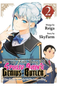 Cover of Fed Up With Being the Spoiled Queen's Genius Butler, I Ran Away and Built the World's Strongest Army 2