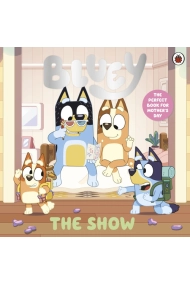 Coberta de Bluey: The Show: A Mother's Day Story