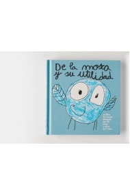 Cubierta de DE LA MOSCA Y SU UTILIDAD