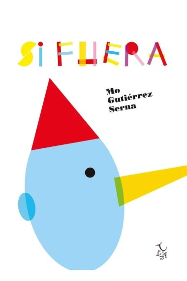 Cover von Si fuera — Mónica Gutiérrez Serna