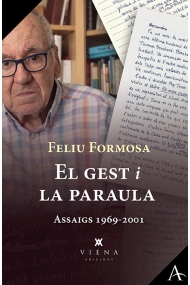 Coberta de El gest i la paraula. Assaigs 1969-2001