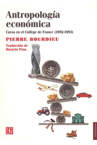 Cubierta de Antropología económica. Curso en el Collège de France (1992-1993)