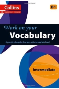 Cubierta de Collins Work on Your Vocabulary - Intermediate (B1)