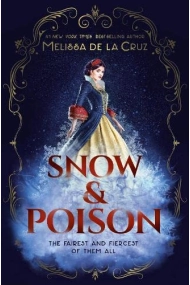 Cubierta de Snow & Poison. The fairest and fiercest of them all