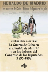 Cover von La Guerra de Cuba en el Heraldo de Madrid y en los debates del Congreso de los Diputados (1895-1898)