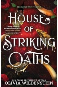Coberta de House of Striking Oaths: A Magical Enemies to Lovers Fae Romantasy Adventure (The Kingdom of Crows Book 3)