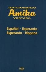 Coberta de Diccionario AMIKA Vortaro. Español-Esperanto/Esperanto-Hispana