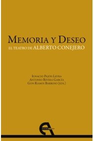 Coberta de Memoria y Deseo. El teatro de Alberto Conejero