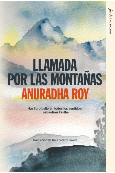 Coberta de Llamada por las montañas. Un hogar en el Himalaya — Anuradha Roy