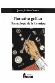 Coberta de Narrativa gráfica. Narratología de la historieta