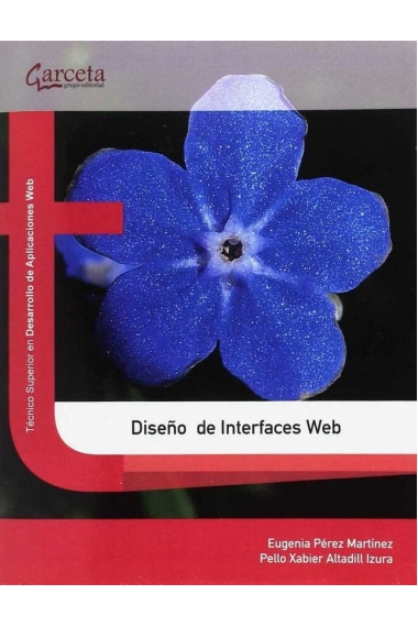 Cubierta de Diseño de Interfaces Web — Eugenia Pérez Martínez y Peyo Xavier Altadill Izura