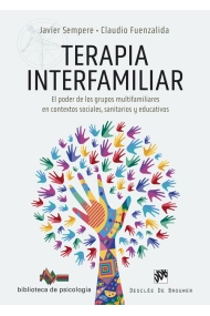Cubierta de Terapia interfamiliar. El poder de los grupos multifamiliares en contextos sociales, sanitarios y educativos