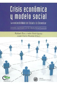 Cubierta de Crisis económica y modelo social: la sostenibilidad del estado de bienestar