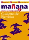 Cover von Mañana 1. Nivel Inicial (A1). Cuaderno de ejercicios edición nueva