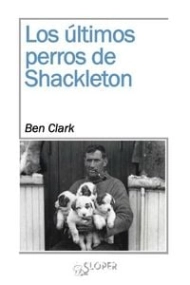 Coberta de Los últimos perros de Shackleton