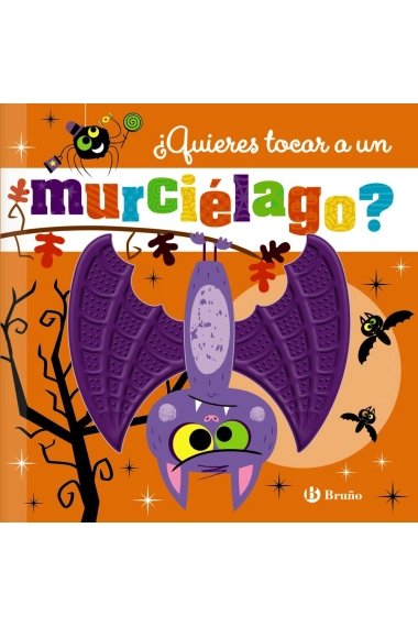 Cubierta de ¿Quieres tocar a un murciélago? — Rosie Greening