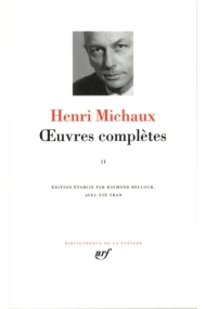 Coberta de Michaux : Oeuvres complètes, tome 2 (Bibliotheque de la Pleiade) (French Edition)