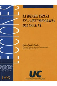 Cubierta de La idea de España en la historiografía del siglo XX