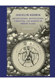Coberta de Macrocosmos, Microcosmos y Medicina: Los Mundos de Robert Fludd