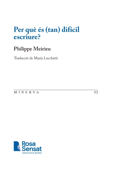 Cover of Per què és (tan) difícil escriure? — Philippe Meirieu and Maria Lucchetti