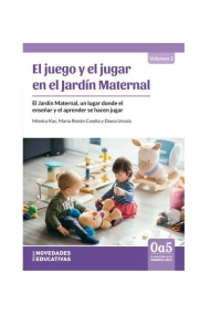 Cover of El juego y el jugar en el jardín maternal