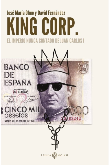 Cubierta de King Corp. — Francisco Olmos y David Fernández