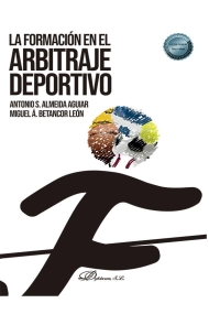 Cover of La formación en el arbitraje deportivo
