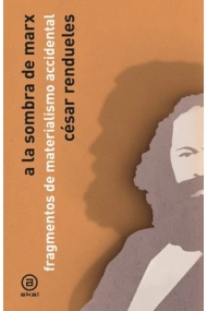 Coberta de A la sombra de Marx