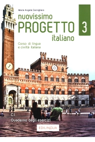 Cover von Nuovissimo Progetto italiano 3. Corso di lingua e civiltà italiana. Quaderno degli esercizi. 