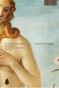 Cubierta de El mundo de la bella Simonetta. La joven que deslumbró a Botticelli
