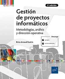 Cubierta de GESTION DE PROYECTOS INFORMATICOS METODOLOGIAS ANALISIS — Alain Serge y Brice-Arnaud Guérin