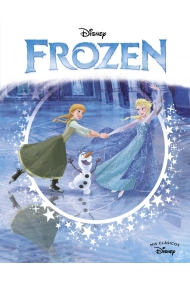 Cover of Frozen (edición del 10º aniversario) (Mis Clásicos Disney)