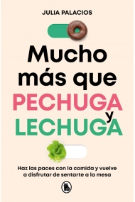 Cover von Mucho más que pechuga y lechuga