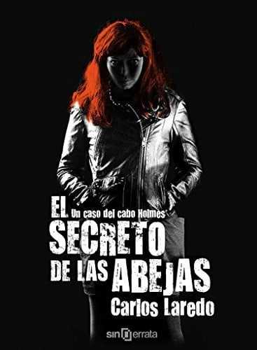 Coberta de El secreto de las abejas — Carlos Laredo Verdejo