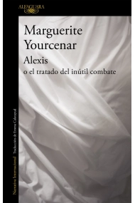 Cubierta de Alexis o el tratado del inútil combate