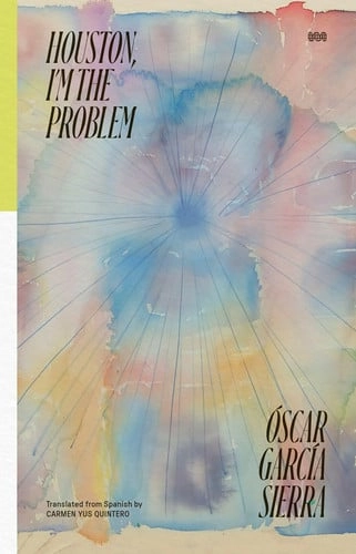 Cubierta de Houston, I'm the Problem — Óscar García Sierra