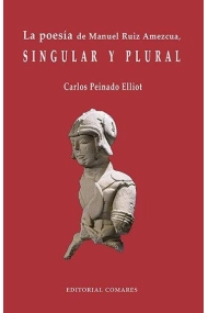 Cover von La poesía de Manuel Ruiz Amezcua, singular y plurar