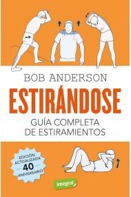 Cubierta de Estirándose. Guía completa de estiramientos