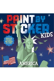 Cubierta de Paint by Sticker Kids: America: Create 10 Pictures One Sticker at a Time!