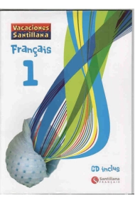 Cubierta de Français 1 CD inclus. (Vacaciones Santillana 1r ESO)
