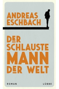 Cubierta de Der schlauste Mann der Welt: Roman