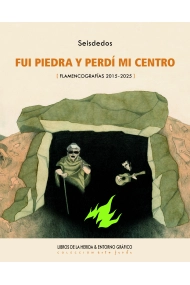 Cubierta de Fui piedra y perdí mi centro