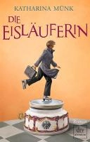 Cover von Die Eisläuferin — Katharina Münk